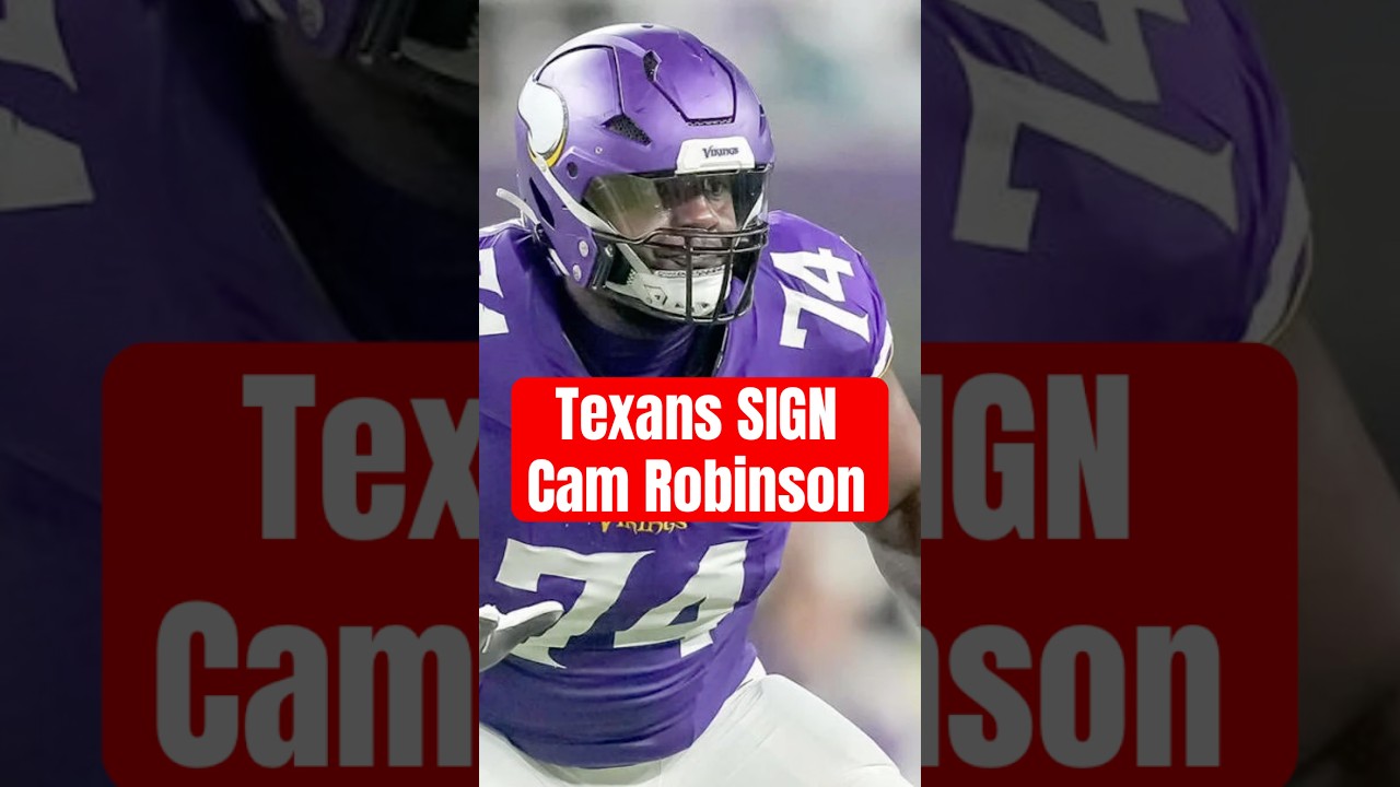 Houston Texans SIGN Cam Robinson #shorts #houstontexans #texans #nfl #youtubeshorts #news #sports