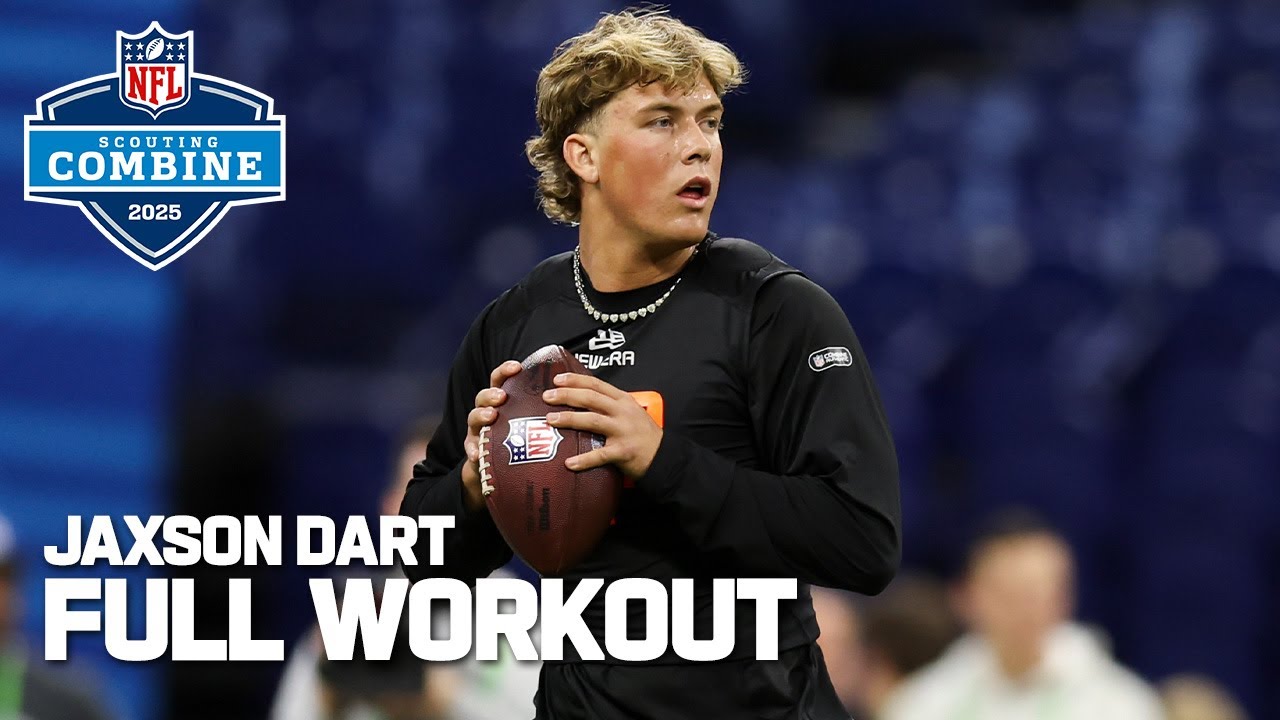 Jaxson Dart’s 2025 NFL Scouting Combine workout