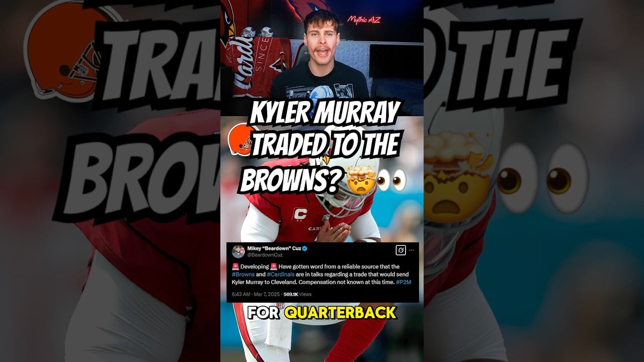 Kyler Murray Traded To The Browns? 🤯👀 #nfl #nflfootball #nflnews #browns #arizonacardinals #fyp