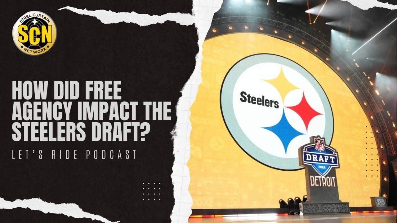 Let’s Ride: How Free Agency has changed the Steelers 2025 NFL Draft plan