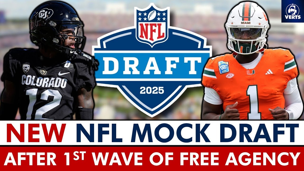 NEW 2025 NFL Mock Draft After 1st Wave Of NFL Free Agency