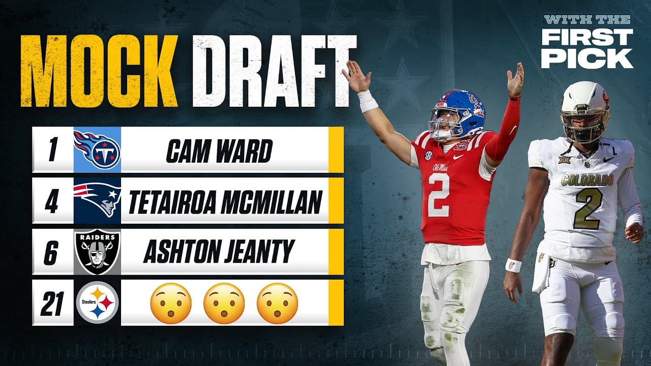 NEW 2025 NFL Mock Draft Full 1st Round MID FREE AGENCY: Jaxson Dart Over Shedeur Sanders?