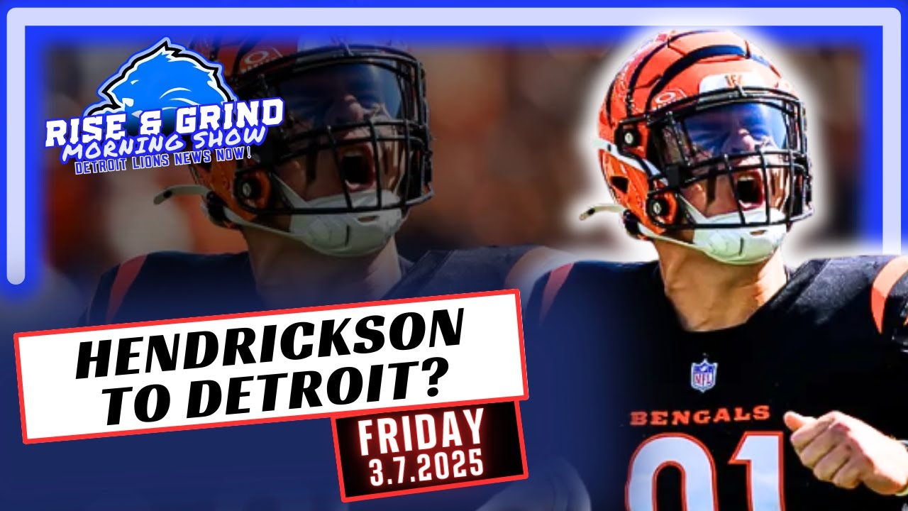 NFL NEWS & RUMORS – TREY HENDRICKSON TO DETROIT | The Rise & Grind Morning Show 3.7.25