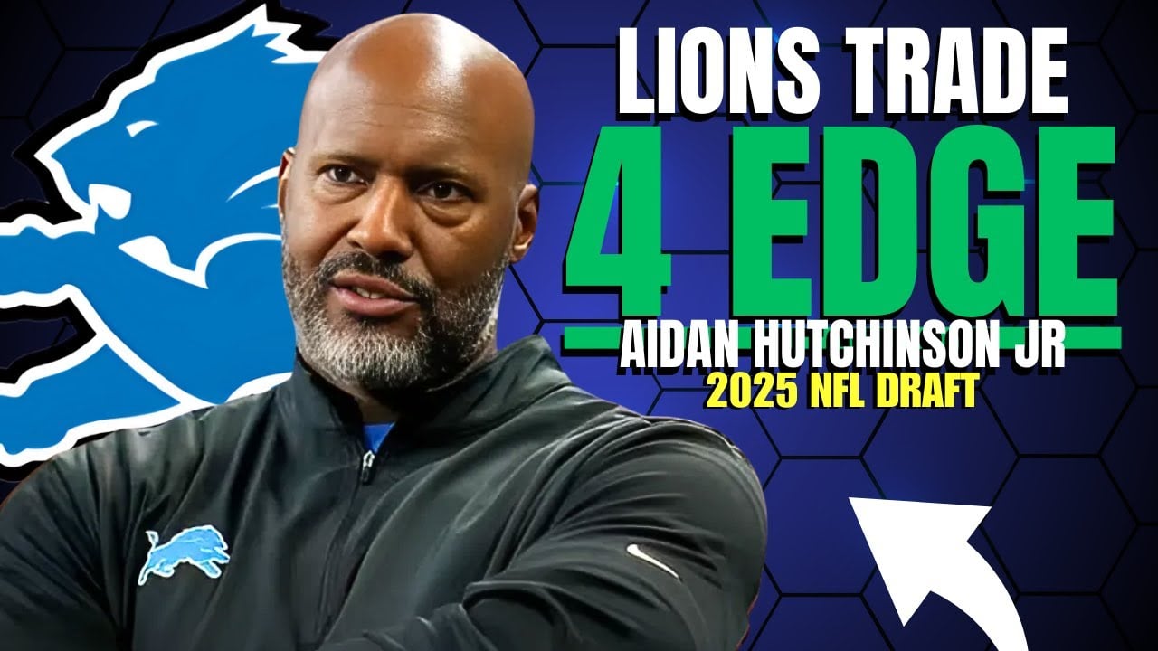 NFL Rumors Detroit Lions Draft Day Trade For Aidan Hutchinson Jr Type Of EDGE Rusher