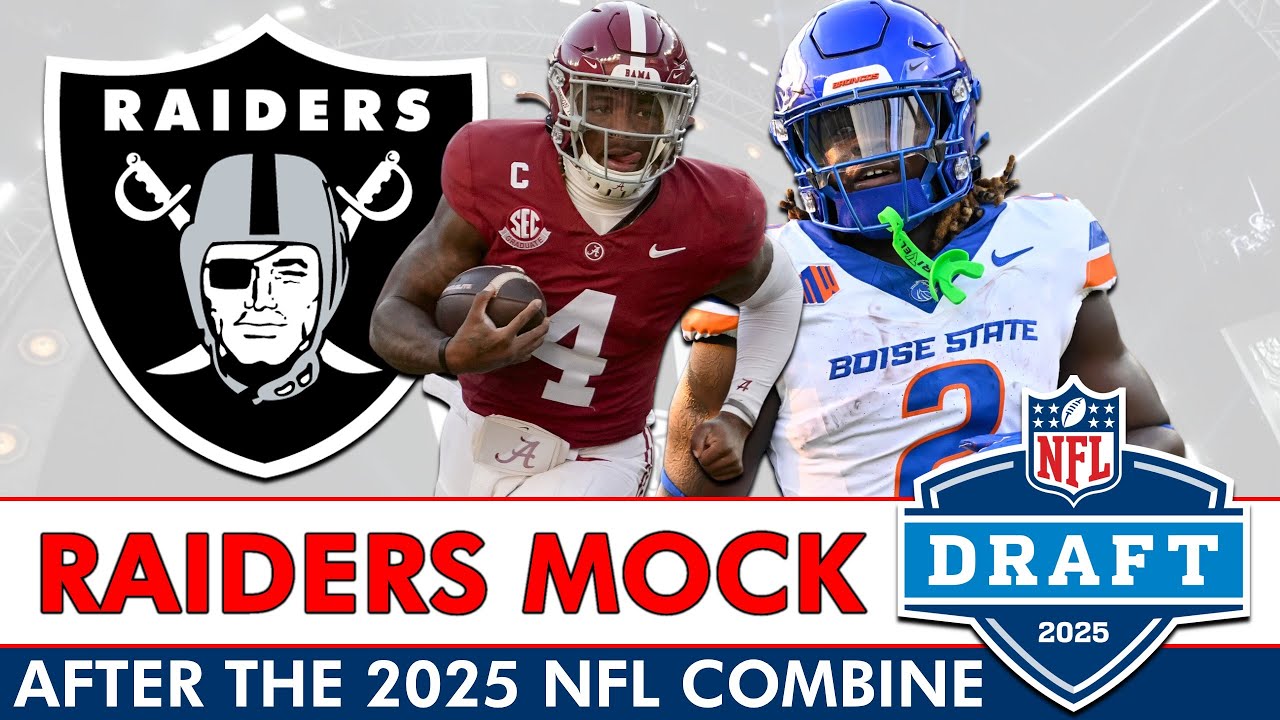 Raiders Mock Draft After The NFL Combine