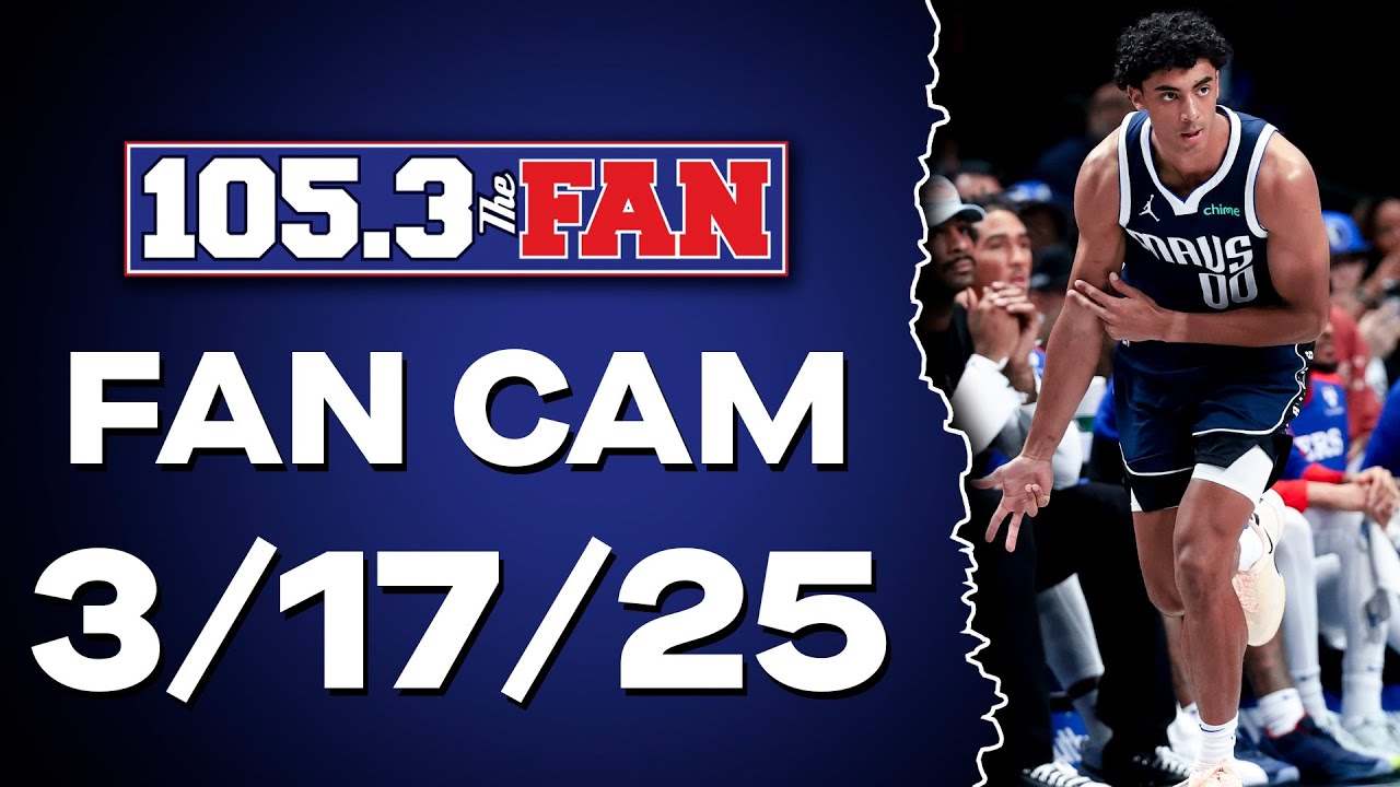 Rough Weekend For The Mavs And Stars, Plus More NFL Offseason News & Moves | Fan Cam 3/17/25