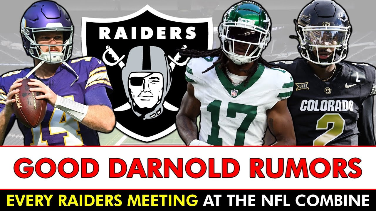 Sam Darnold Raiders Rumors + NFL News & EVERY Raiders Combine Meeting