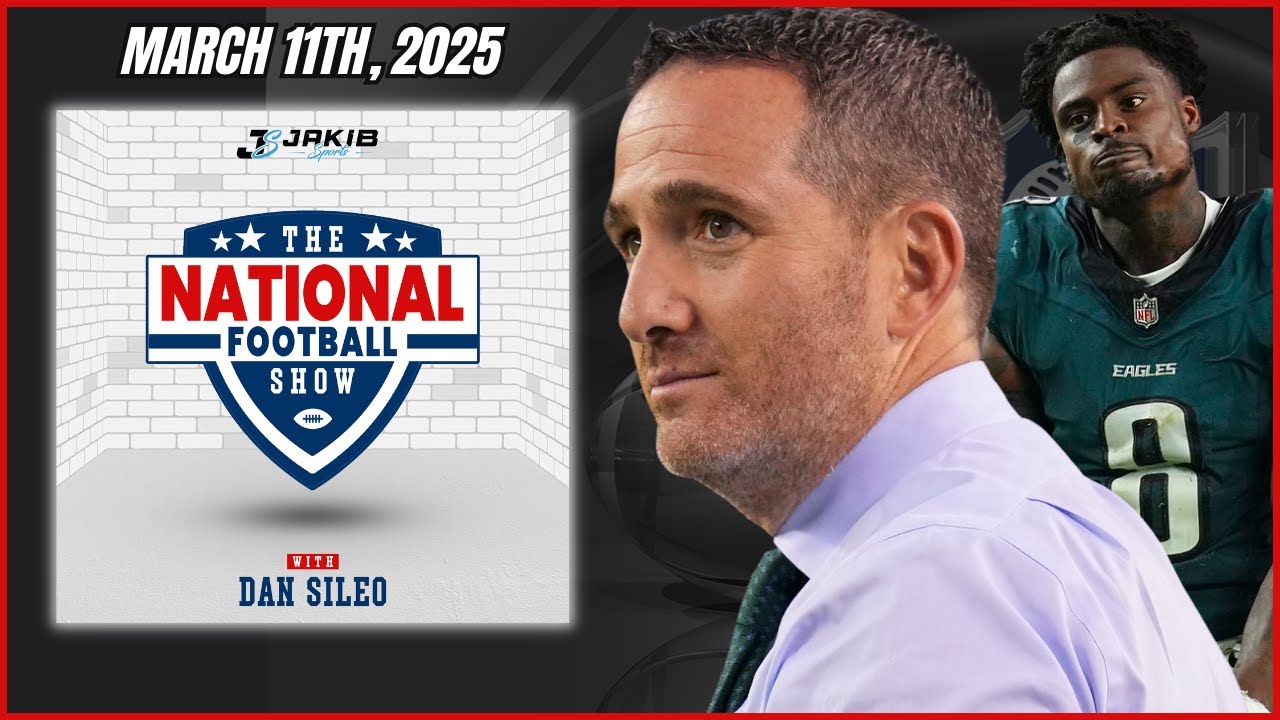 The National Football Show with Dan Sileo | Tuesday March 11th, 2025