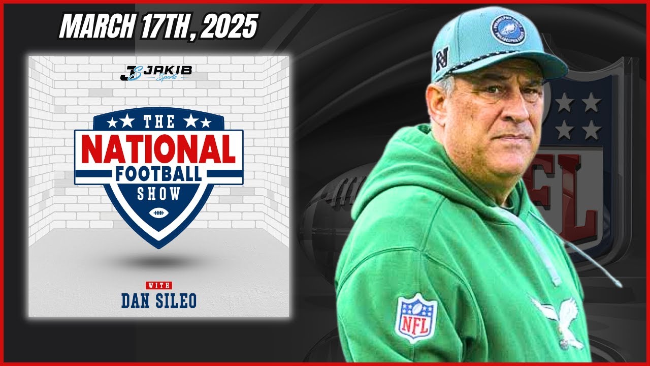 The National Football Show with Dan Sileo | Monday March 17th, 2025