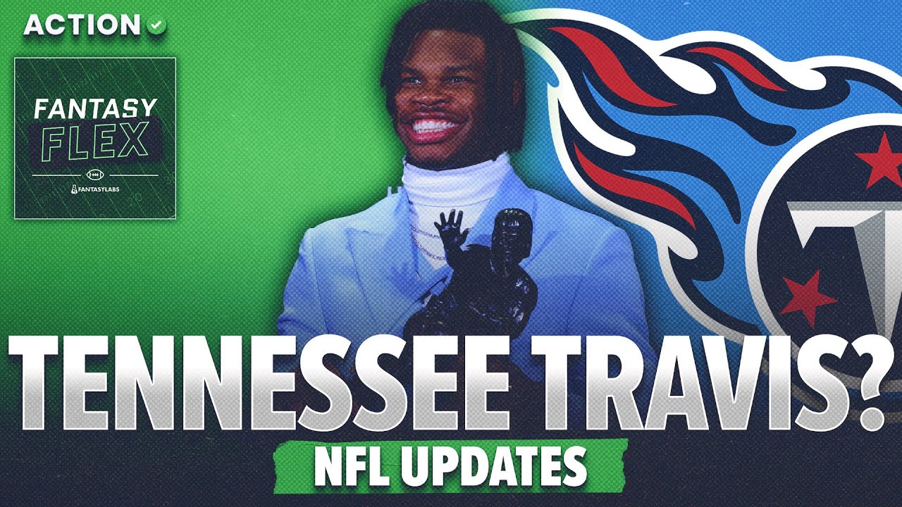 The Tennessee Titans are a PERFECT FIT for Travis Hunter | NFL News & Updates | Fantasy Flex