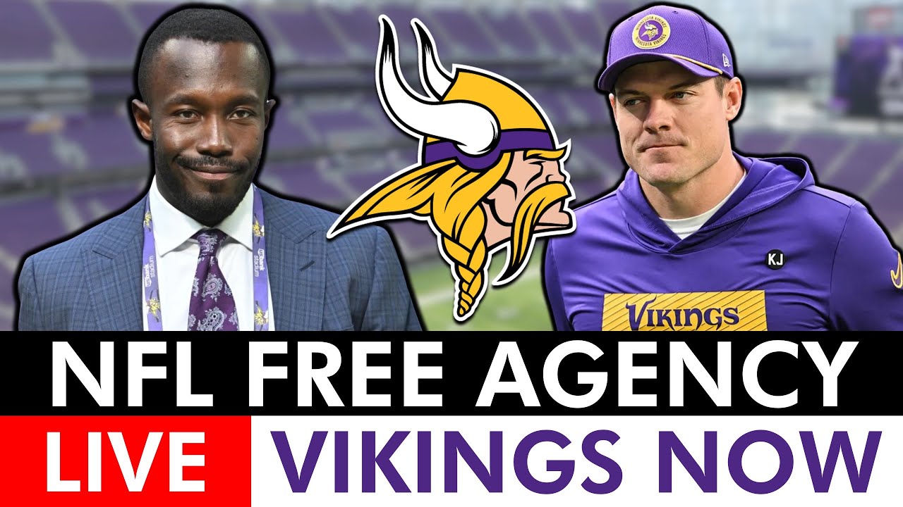 Vikings 2025 NFL Free Agency LIVE – Day 1: Vikings Free Agency Tracker, News & Top NFL Free Agents