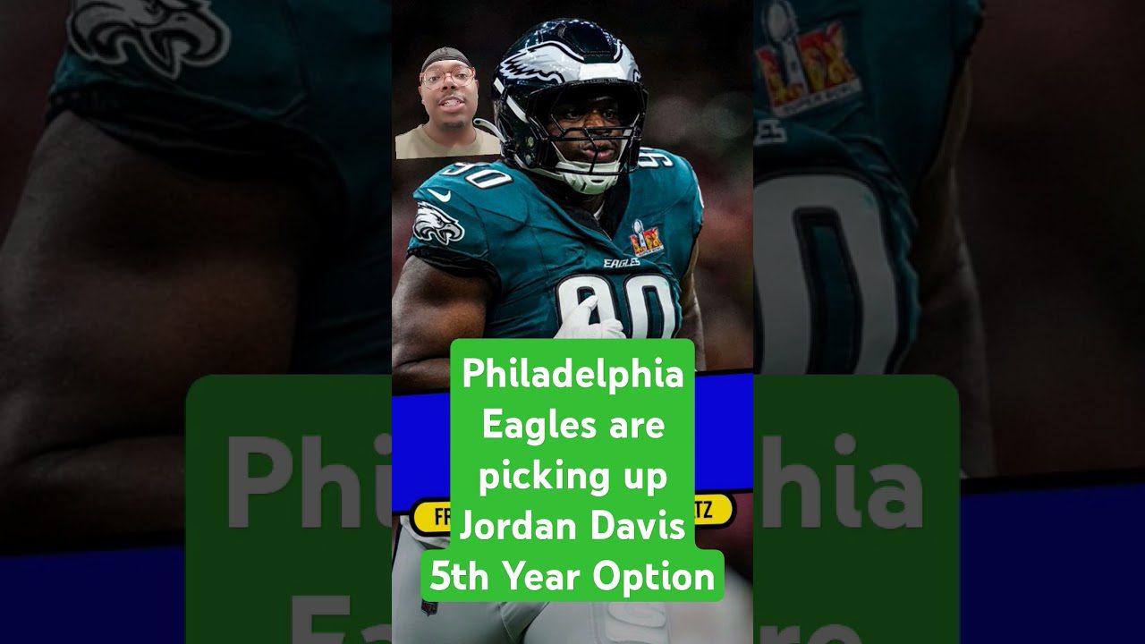 NFL News 🚨 | Philadelphia Eagles are picking up Jordan Davis 5th Year Option