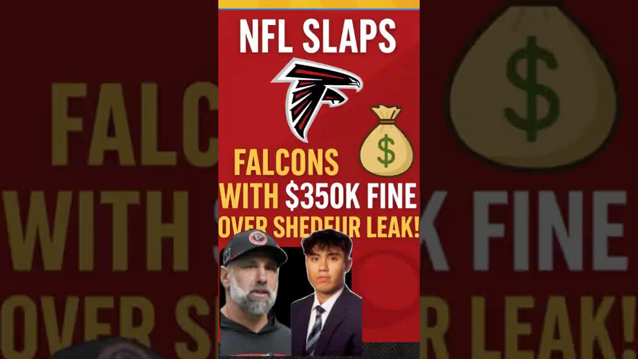NFL SLAPS Falcons with 0K Fine Over Shedeur Leak!