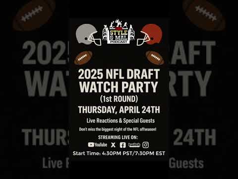 OFFICIAL: The Cris Style & Mal Podcast 2025 NFL Draft Watch Party Thursday, April 24th | 4:30 PM PST OFFICIAL: The Cris Style & Mal Podcast 2025 NFL Draft Watch Party Thursday, April 24th | 4:30 PM PST