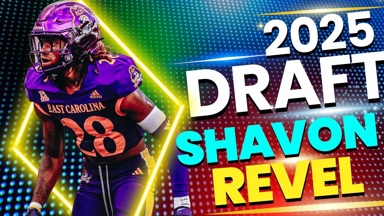 Shavon Revel | 2025 NFL Draft Cornerback Prospect Breakdown Shavon Revel | 2025 NFL Draft Cornerback Prospect Breakdown