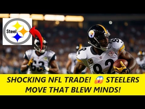 Steeler Latest News: Shocking Trade Shakes NFL – You Won’t Believe This Move! Steeler Latest News: Shocking Trade Shakes NFL – You Won’t Believe This Move!
