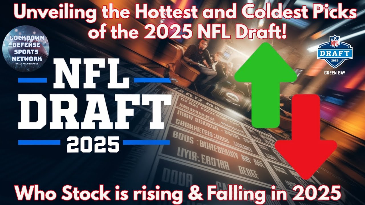 Unveiling the Hottest Picks of the 2025 NFL Draft! Unveiling the Hottest Picks of the 2025 NFL Draft!