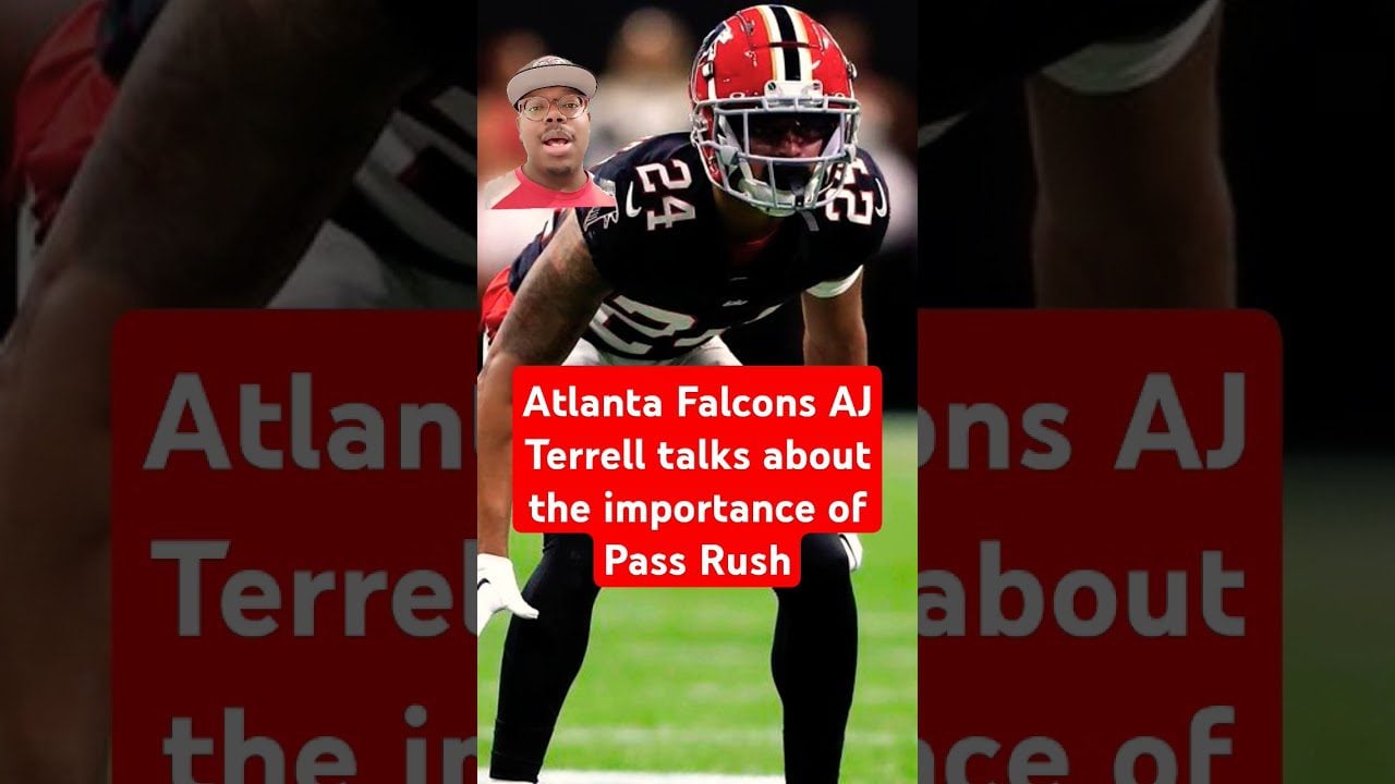 Atlanta Falcons News 🚨 | Atlanta Falcons AJ Terrell talks about the importance of Pass Rush