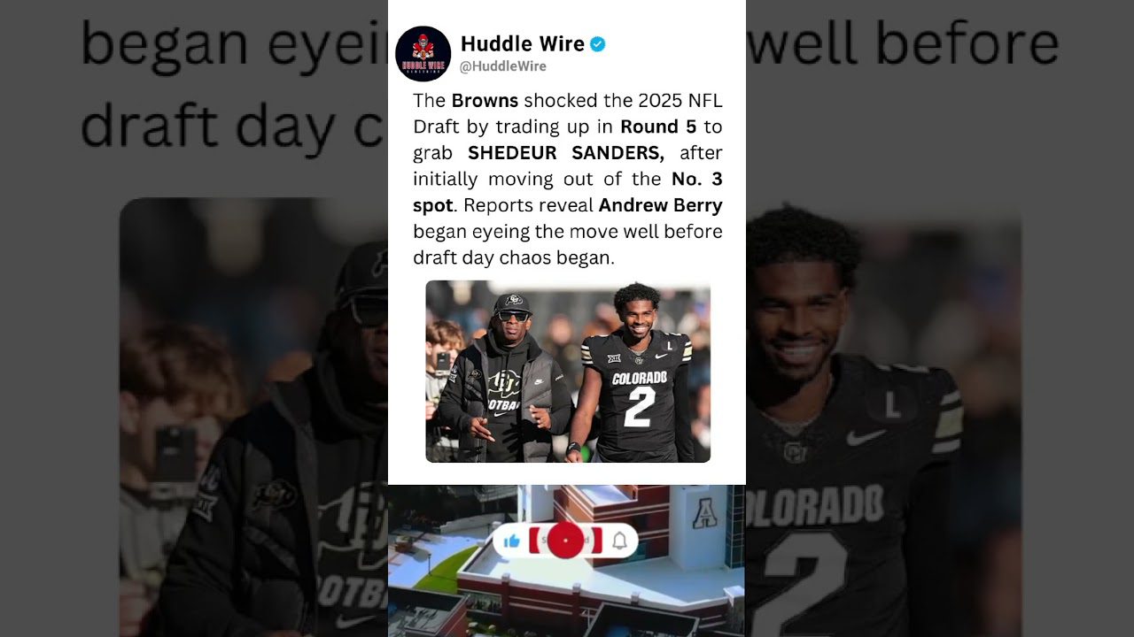 Browns’ Shedeur Sanders Shock Move Explained! 🔥 #NFLDraft #Browns #Shorts
