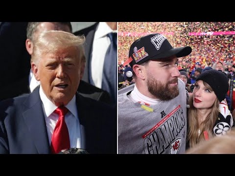 Donald Trump’s Surprising Comments on Taylor Swift and Travis Kelce After Super Bowl LIX