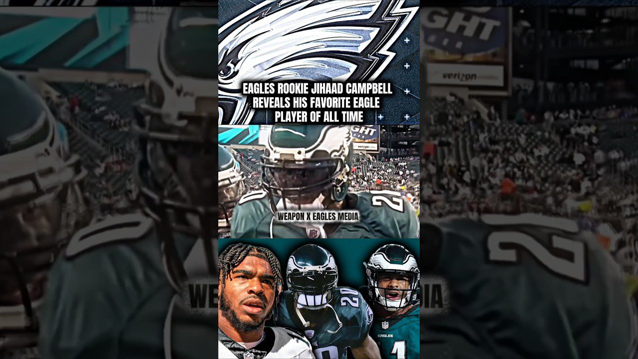 Eagles Jihaad Campbell says Brian Dawkins is his favorite Philadelphia eagles player