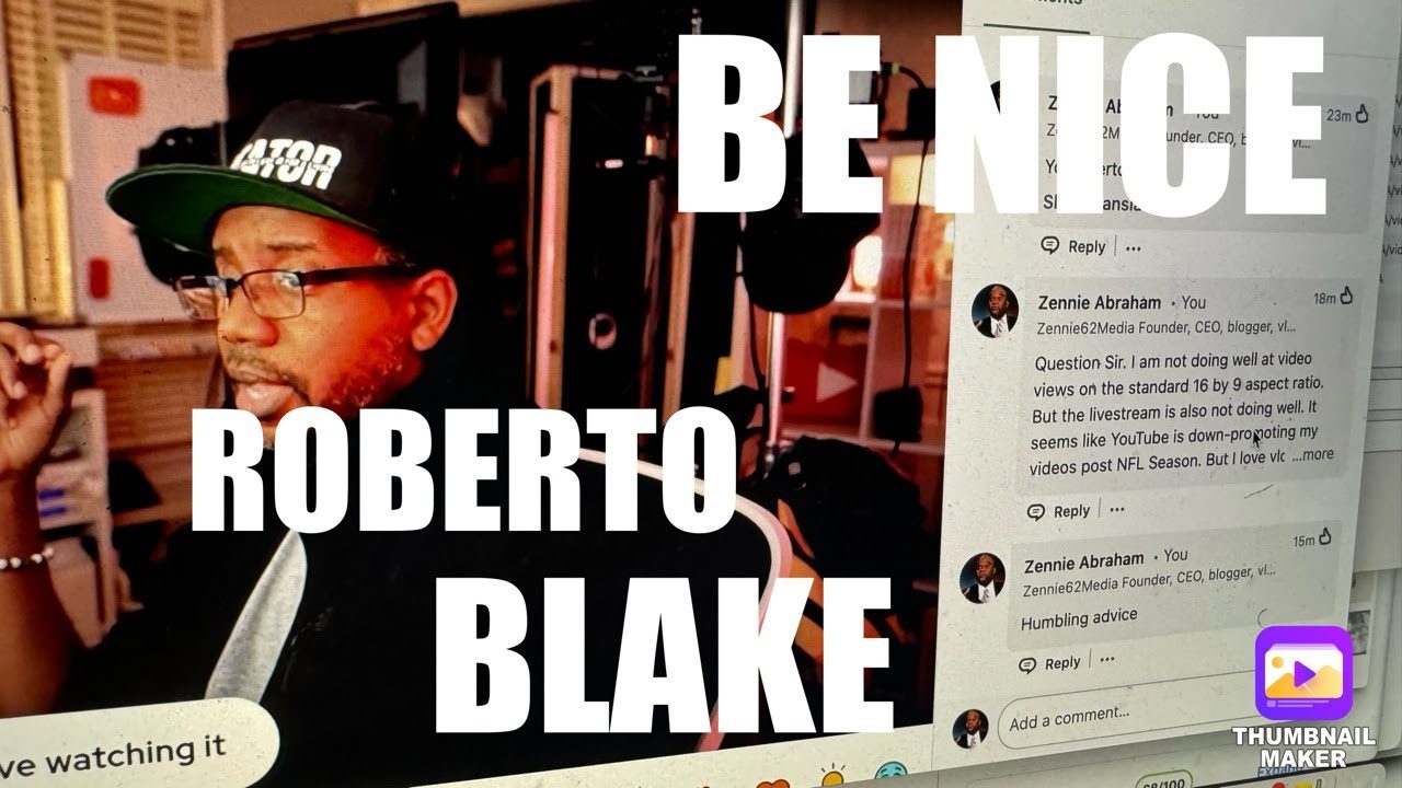 Hey Roberto Blake Zennie Abraham Here To Remind You We’re All Human Vloggers No Need To Be Nasty