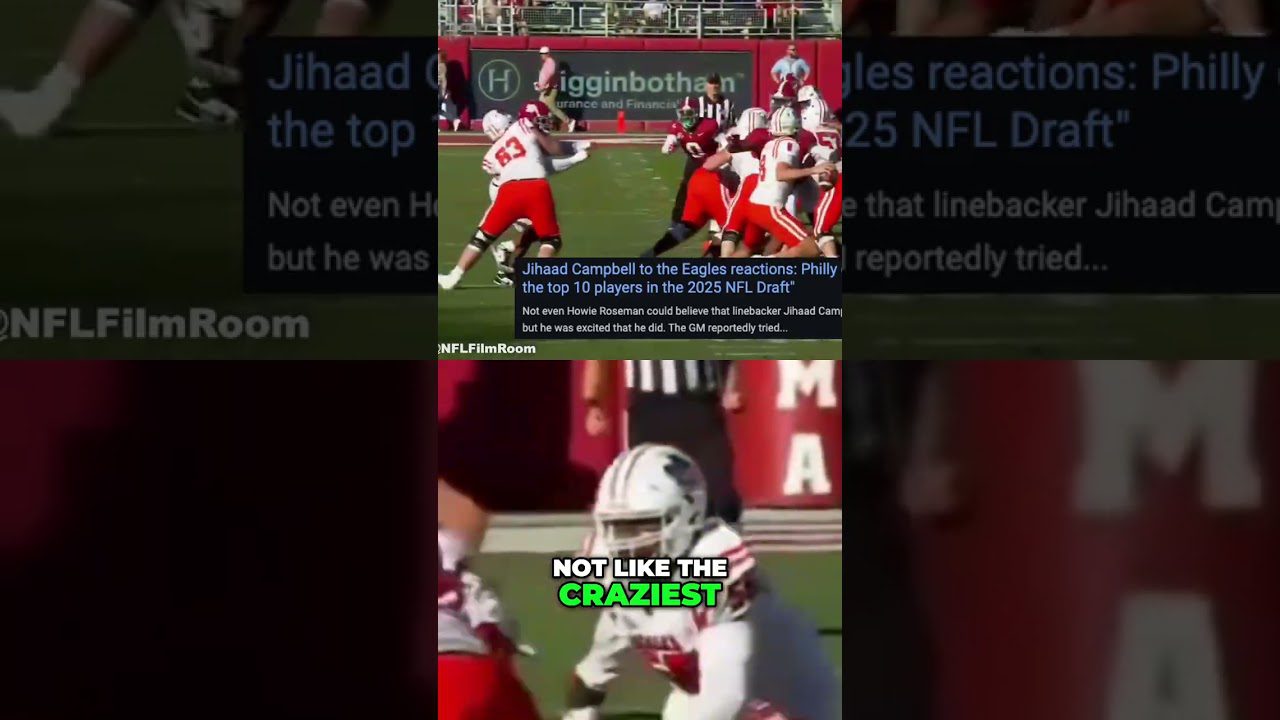 Jihaad Campbell is One of my FAVORITE Players in the 2025 NFL Draft!! #eagles #nfl #nfldraft