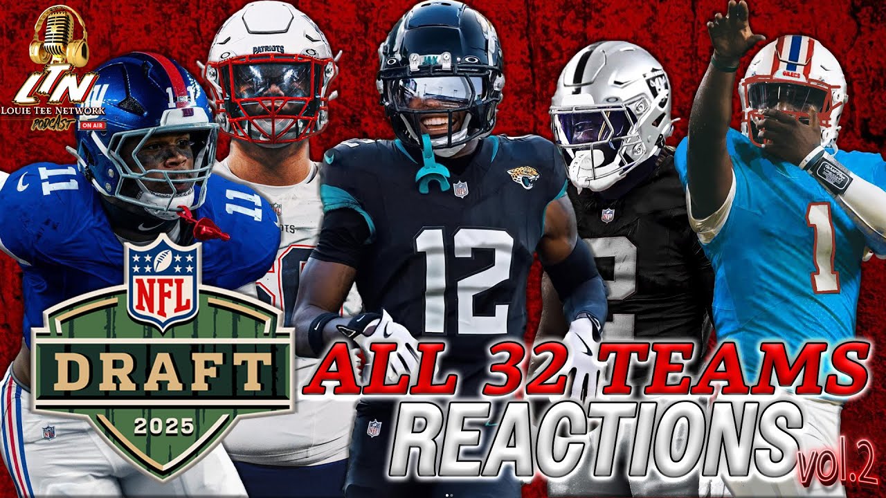LTN Pod Ep#501  |  “2025 NFL Draft Reactions For ALL 32 Teams…. How Did Your Team Do?🤔” Vol.2