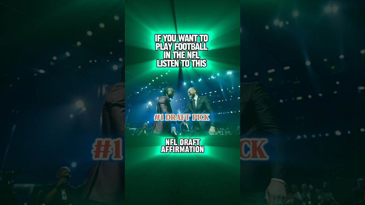 NFL Draft Pick affirmation #nfl #football #nfldraft #manifest #affirmations #fyp #motivation #rap