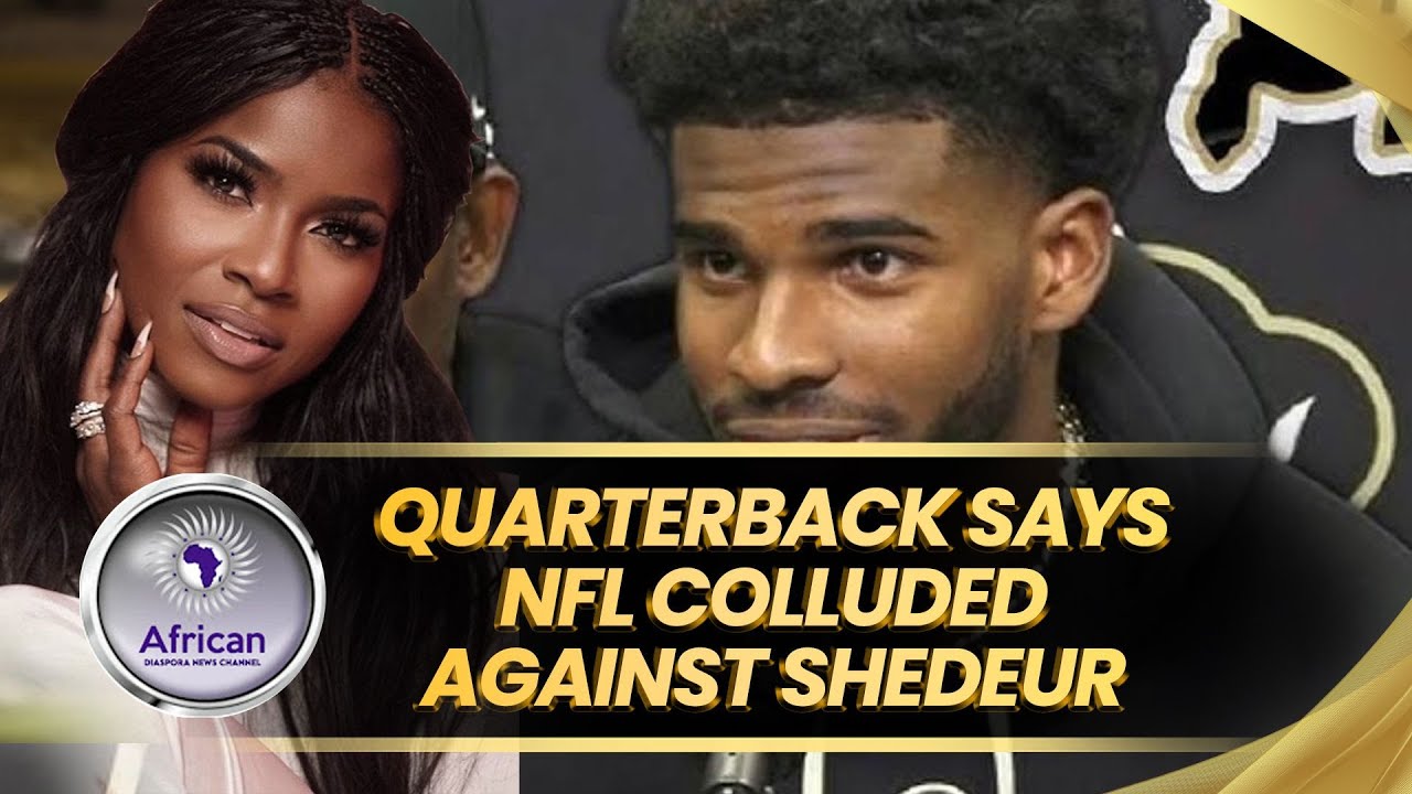 White Quarterback Admits NFL Owners Colluded Against Uppity Shedeur Sanders