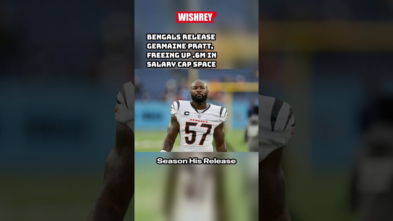 Bengals Release Germaine Pratt: Key Changes for Upcoming Season #shorts #NFL Bengals Release Germaine Pratt: Key Changes for Upcoming Season #shorts #NFL