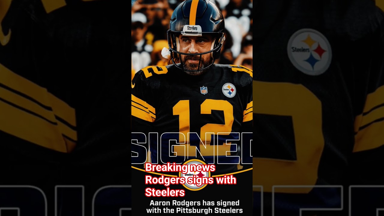 Breaking news Aaron Rodgers signs with the Steelers #nfl #news Breaking news Aaron Rodgers signs with the Steelers #nfl #news