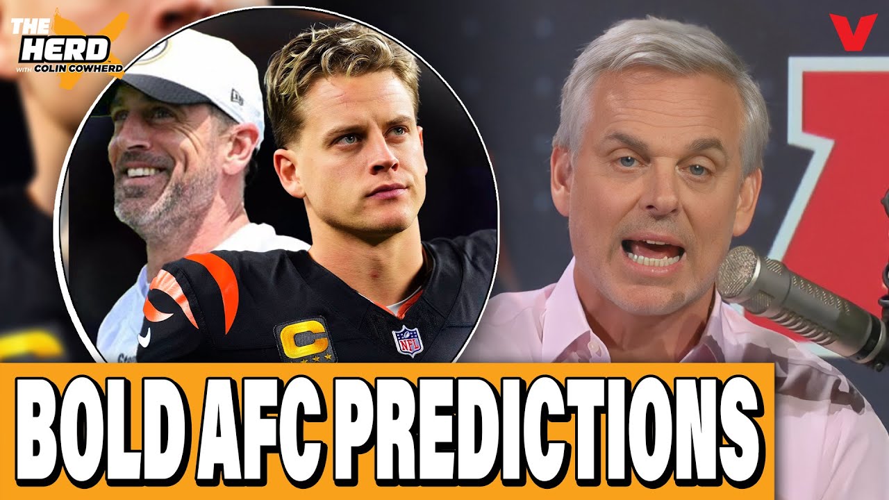 Colin Cowherd’s BOLD AFC predictions for 2025 NFL season, Aaron Rodgers | THE HERD Colin Cowherd’s BOLD AFC predictions for 2025 NFL season, Aaron Rodgers | THE HERD