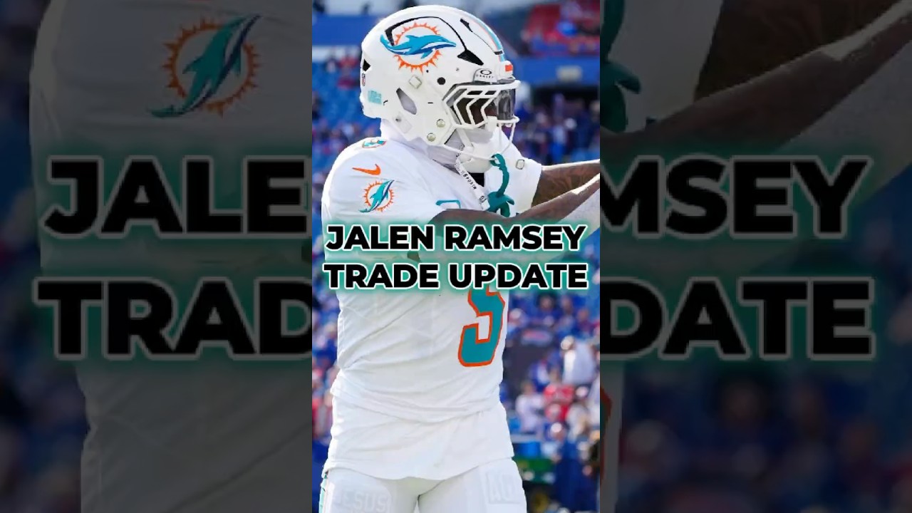 MAJOR Jalen Ramsey Trade Update! Dolphins News #shorts #nfl #miamidolphins MAJOR Jalen Ramsey Trade Update! Dolphins News #shorts #nfl #miamidolphins