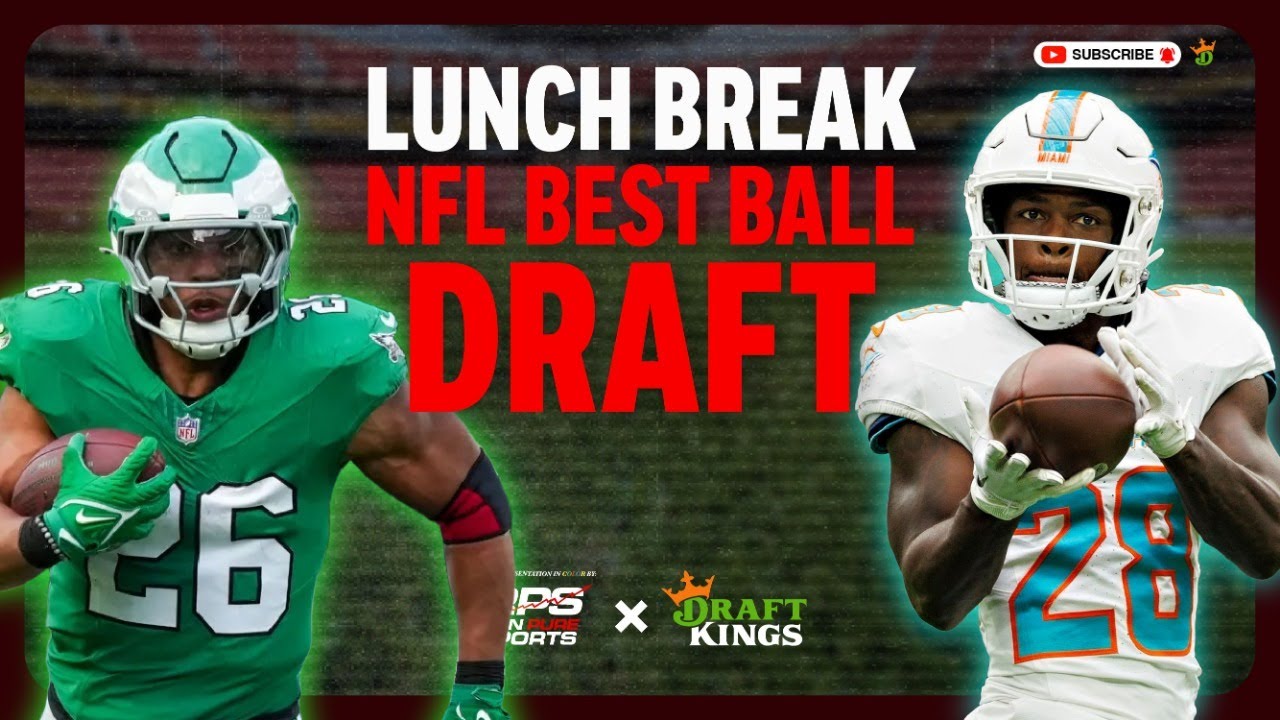 NFL DraftKings Best Ball Draft | 6/18 – 2025 NFL Season NFL DraftKings Best Ball Draft | 6/18 – 2025 NFL Season