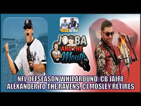 NFL News: RAVENS sign JAIRE ALEXANDER, ex-Raven CJ MOSLEY retires NFL News: RAVENS sign JAIRE ALEXANDER, ex-Raven CJ MOSLEY retires