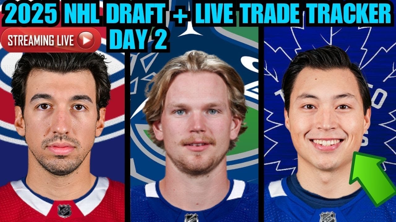 NHL Draft 2025 Day 2 LIVE STREAM | 2ND ROUND + DRAFT PICKS + BREAKING NEWS + TRADE TRACKER / RUMOURS NHL Draft 2025 Day 2 LIVE STREAM | 2ND ROUND + DRAFT PICKS + BREAKING NEWS + TRADE TRACKER / RUMOURS