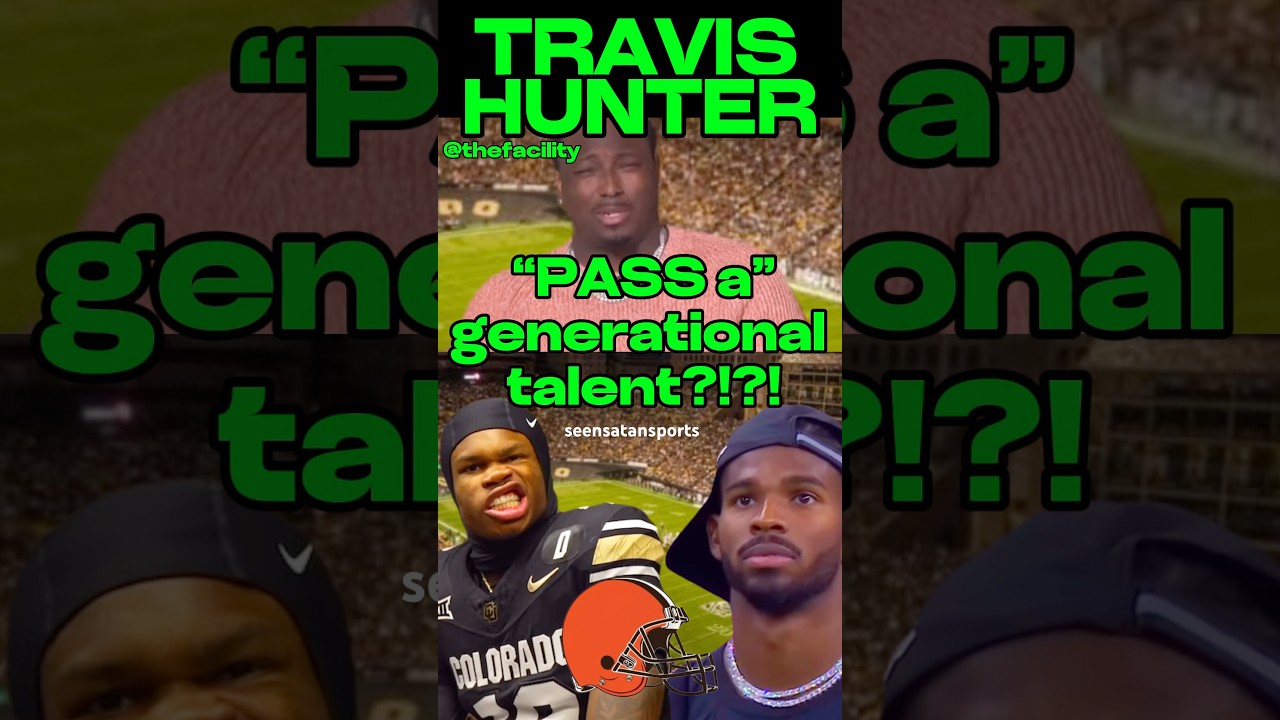 TRAVIS HUNTER/ SHEDEUR on BROWNS SHOULDVE HAPPENED! #nfl #espn #browns #deionsanders #nflnews #cfb TRAVIS HUNTER/ SHEDEUR on BROWNS SHOULDVE HAPPENED! #nfl #espn #browns #deionsanders #nflnews #cfb