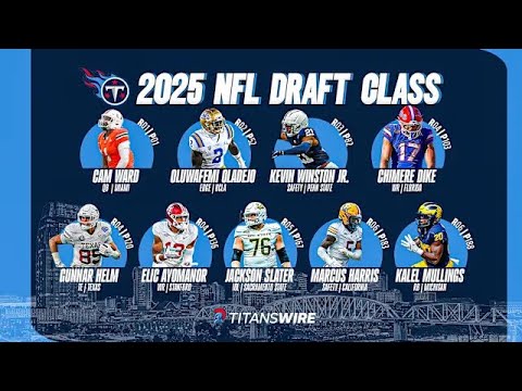 2025 NFL Draft Review: Tennessee Titans 2025 NFL Draft Review: Tennessee Titans