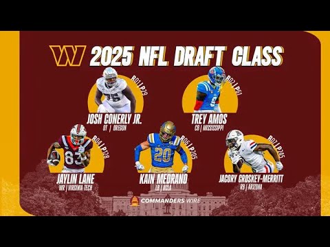 2025 NFL Draft Review: Washington Commanders 2025 NFL Draft Review: Washington Commanders