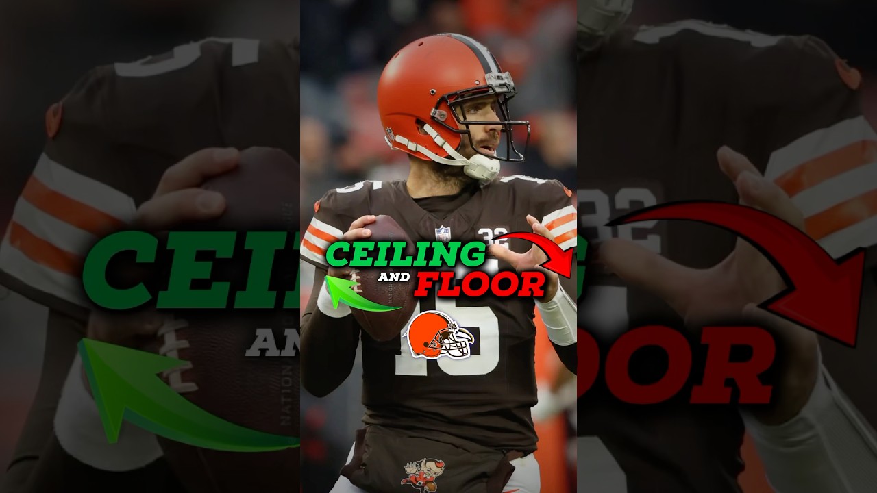 Browns Ceiling and Floor 2025 #NFL #nflpredictions #clevelandbrowns #browns Browns Ceiling and Floor 2025 #NFL #nflpredictions #clevelandbrowns #browns