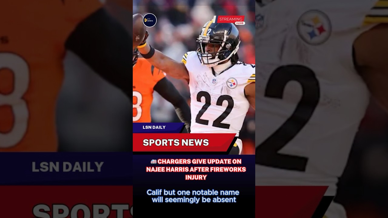 π Chargers Give Update on Najee Harris After Fireworks Injury #nfl #nflnews #nflhighlights π Chargers Give Update on Najee Harris After Fireworks Injury #nfl #nflnews #nflhighlights