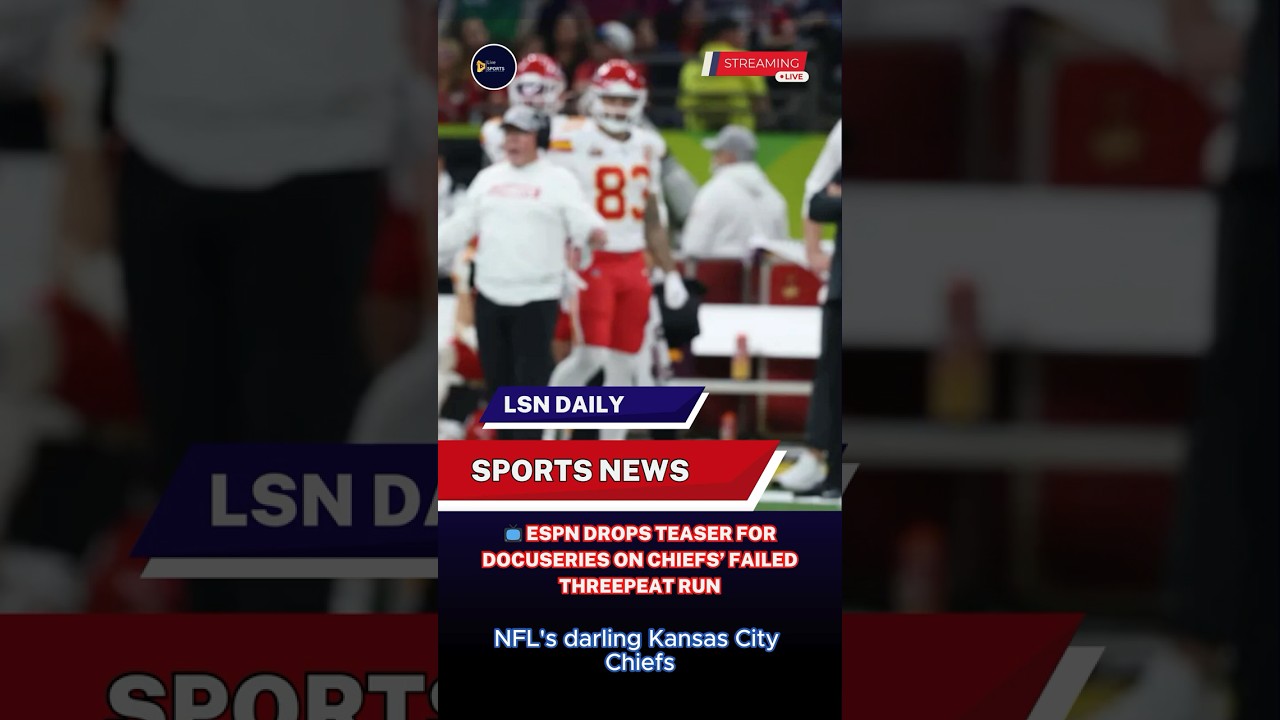 📺 ESPN Drops Teaser for Docuseries on Chiefs’ Failed Threepeat Run #nfl #nflnews 📺 ESPN Drops Teaser for Docuseries on Chiefs’ Failed Threepeat Run #nfl #nflnews