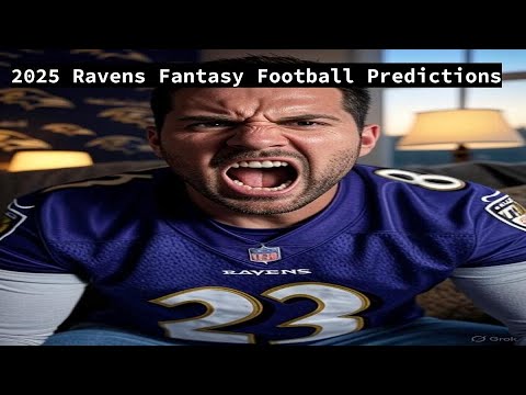 Fantasy Football 2025: Ravens Player Preview & Draft Guide Fantasy Football 2025: Ravens Player Preview & Draft Guide