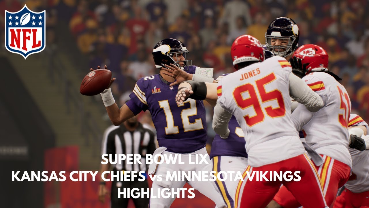 Kansas City Chiefs vs Minnesota Vikings | Super Bowl LIX | Highlights Kansas City Chiefs vs Minnesota Vikings | Super Bowl LIX | Highlights