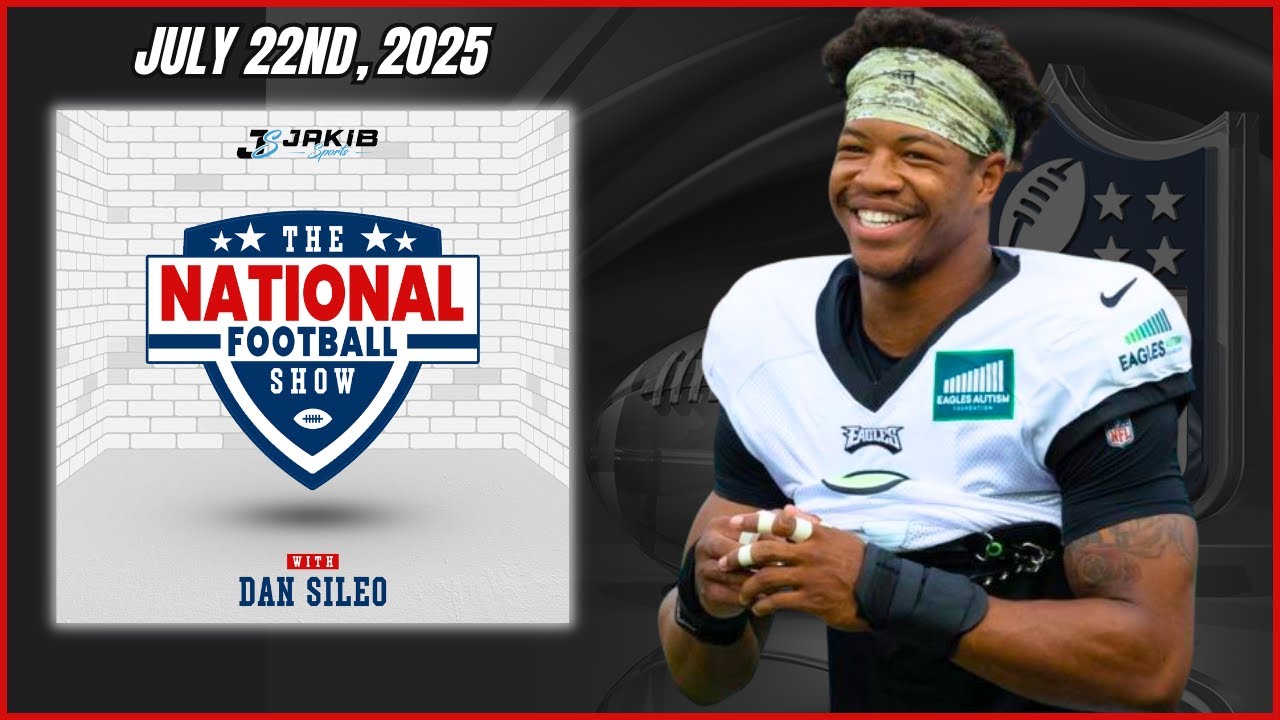 The National Football Show with Dan Sileo | Tuesday July 22nd, 2025 The National Football Show with Dan Sileo | Tuesday July 22nd, 2025