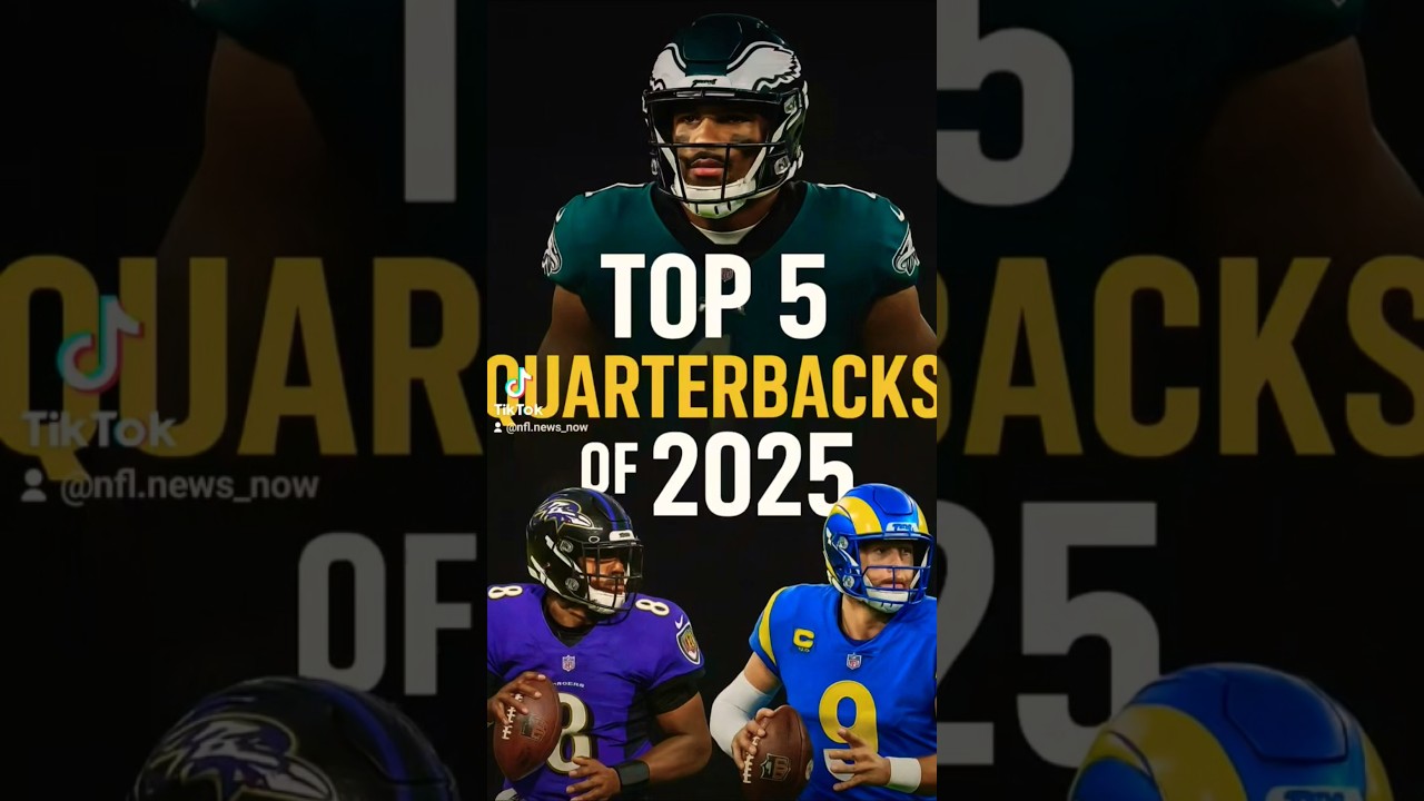 π₯Top 5 NFL Quarterbacks in 2025 π₯ Jalen Hurts, Lamar Jackson, Burrow & More Ranked! π #nfl #qbβsππππ π₯Top 5 NFL Quarterbacks in 2025 π₯ Jalen Hurts, Lamar Jackson, Burrow & More Ranked! π #nfl #qbβsππππ