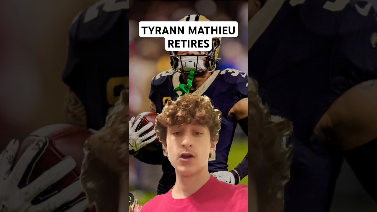 Tyrann Mathieu RETIRES #nfl #nflnews #nfloffseason #neworleanssaints Tyrann Mathieu RETIRES #nfl #nflnews #nfloffseason #neworleanssaints