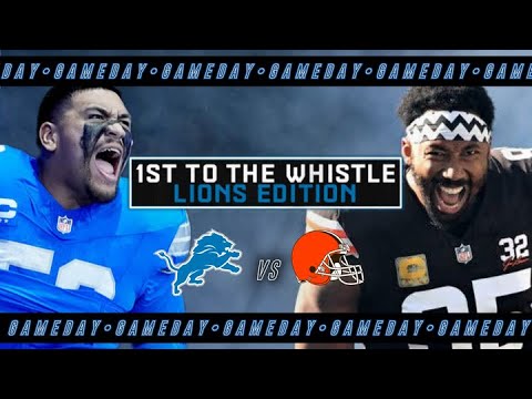 DETROIT LIONS ARE BACK, FACE BROWNS IN WEEK 4 | First To The Whistle | Sunday September 28, 2025 DETROIT LIONS ARE BACK, FACE BROWNS IN WEEK 4 | First To The Whistle | Sunday September 28, 2025