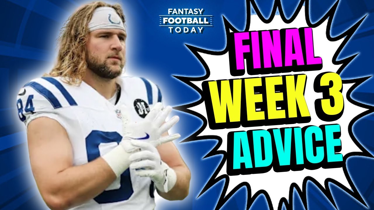 FINAL Week 3 Start/Sit Cheat Sheet! LIVE Q&A + Actives/Inactives News | 2025 Fantasy Football Advice Vlog FINAL Week 3 Start/Sit Cheat Sheet! LIVE Q&A + Actives/Inactives News | 2025 Fantasy Football Advice Vlog